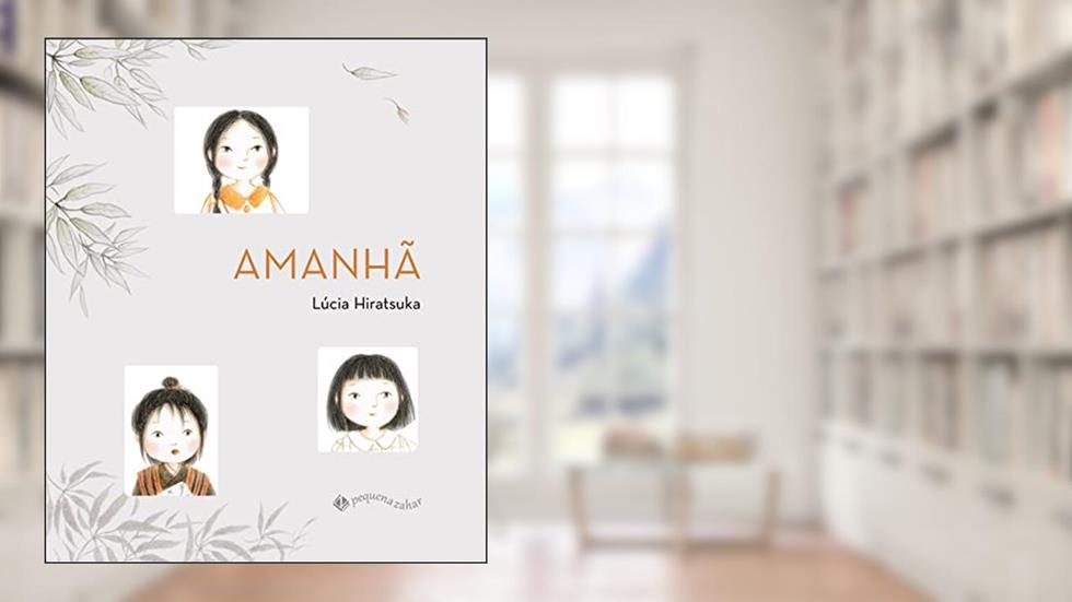 Amanhã, do autor Lúcia Hiratsuka