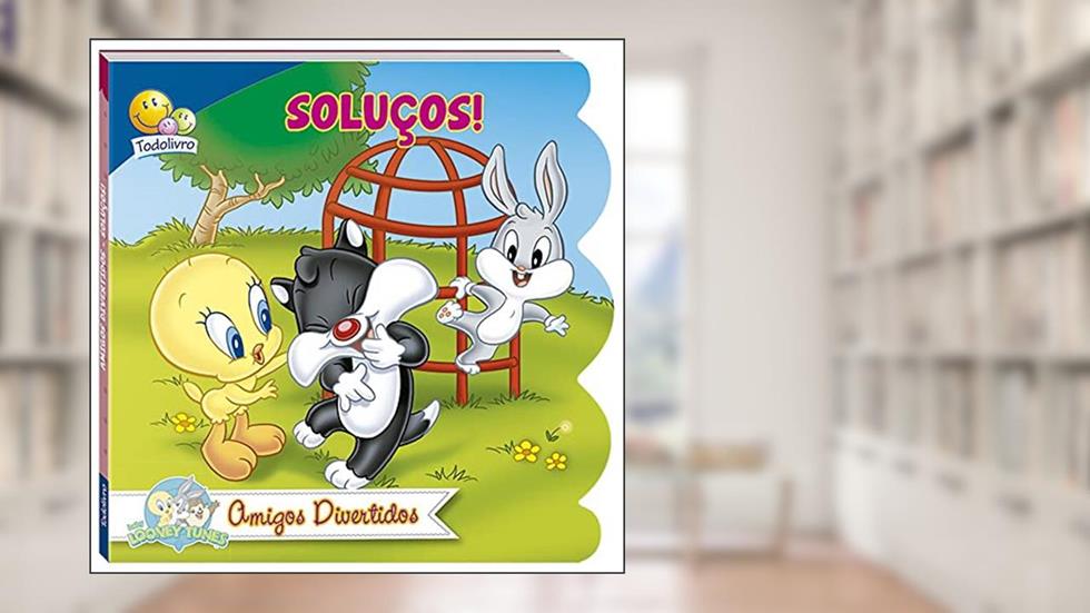 Baby Looney Tunes-Amigos Divertidos:Soluços!, do autor Warner Bros. Consumer Products Inc.