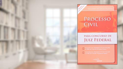 Capa de Direito processual civil para concurso de juiz federal, do autor Vallisney de Souza Oliveira