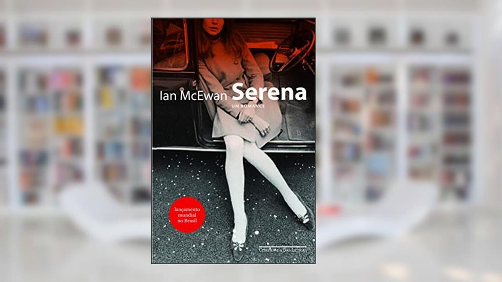 Serena, do autor Ian McEwan