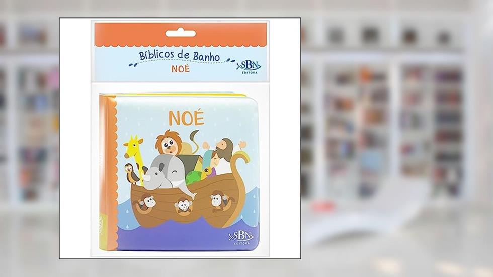Bíblicos de Banho: Noé, do autor CRISTINA MARQUES
