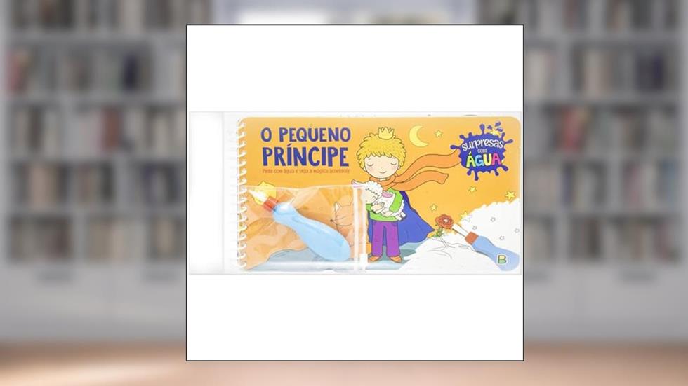 Surpresas com Água: Pequeno Príncipe, O, do autor Brijbasi Art Press Ltd