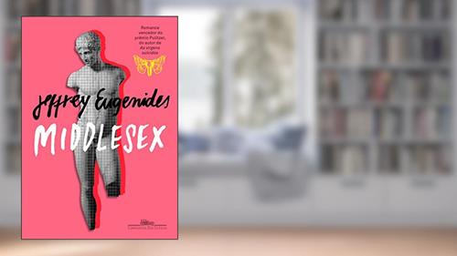 Capa de Middlesex, do autor Jeffrey Eugenides