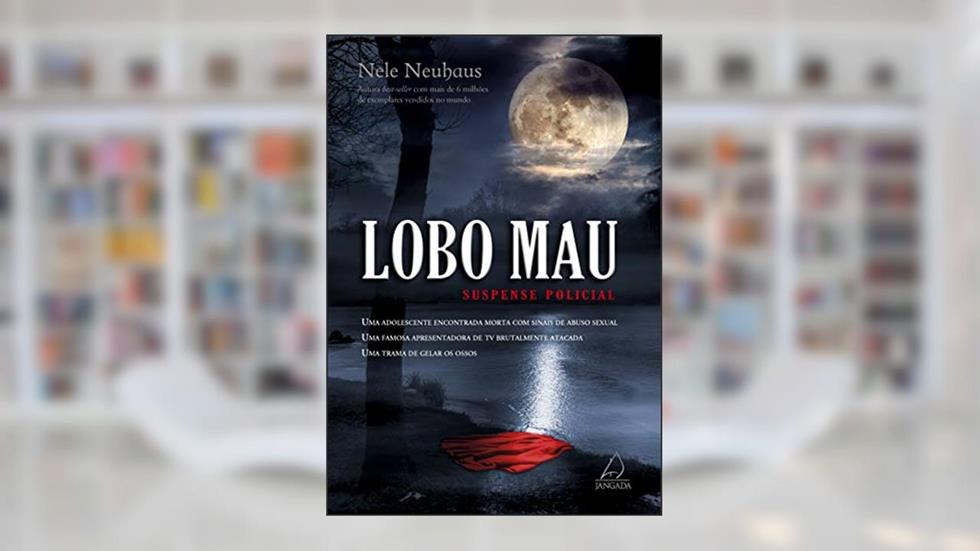 Lobo mau, do autor Nele Neuhaus
