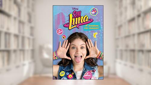 Capa de Sou Luna: A aventura vai começar!, do autor Paco Jimenéz