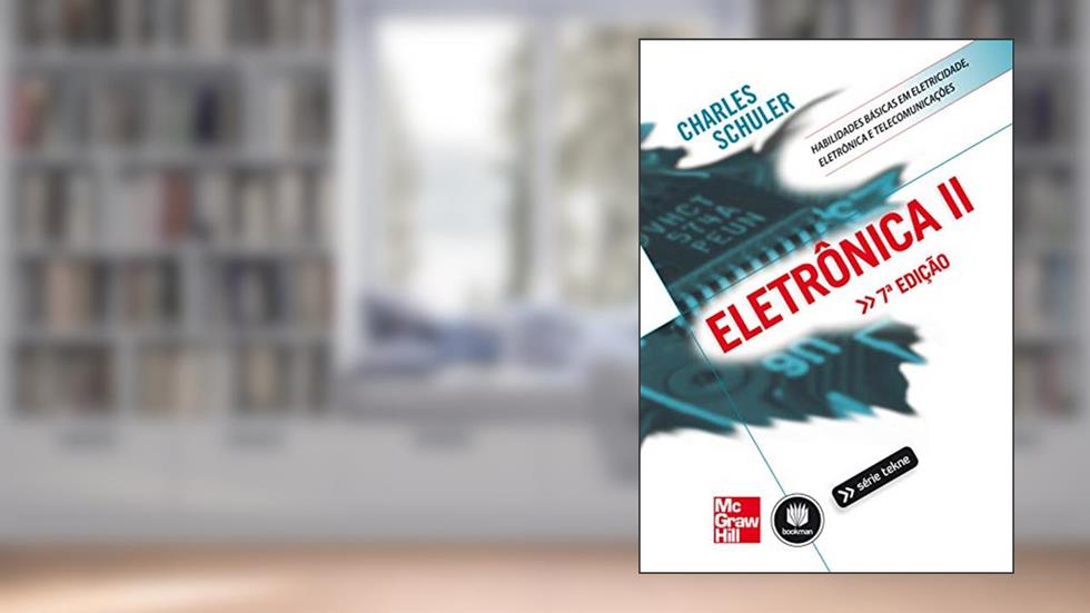 Eletrônica II, do autor Charles Schuler