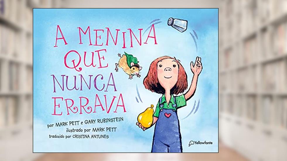 A menina que nunca errava, do autor Gary Rubinstein; Mark Pett