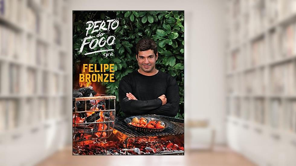 Perto do fogo, do autor Felipe Bronze