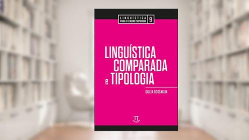 Capa de Linguística Comparada e Tipologia, do autor Giulia Bossaglia