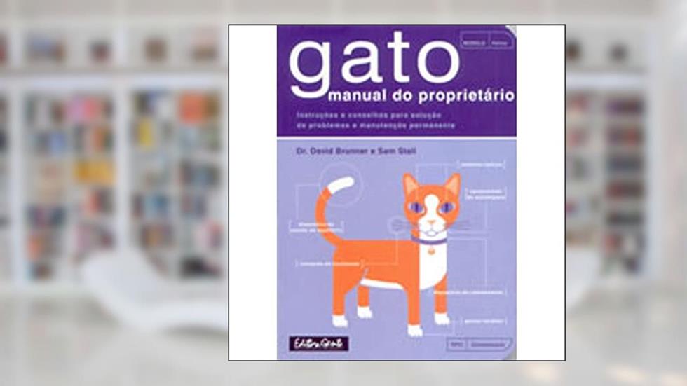 Gato: manual do proprietário, do autor David Brunner
