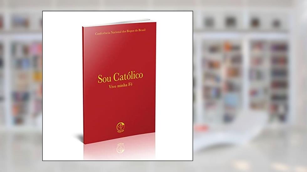 Sou Catolico Vivo Minha Fe - Bolso, do autor Cnbb