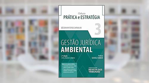 Capa de Gestão Jurídica Ambiental - Volume 3 - 2ª Edição (2020), do autor Délton Délton Winter De Carvalho