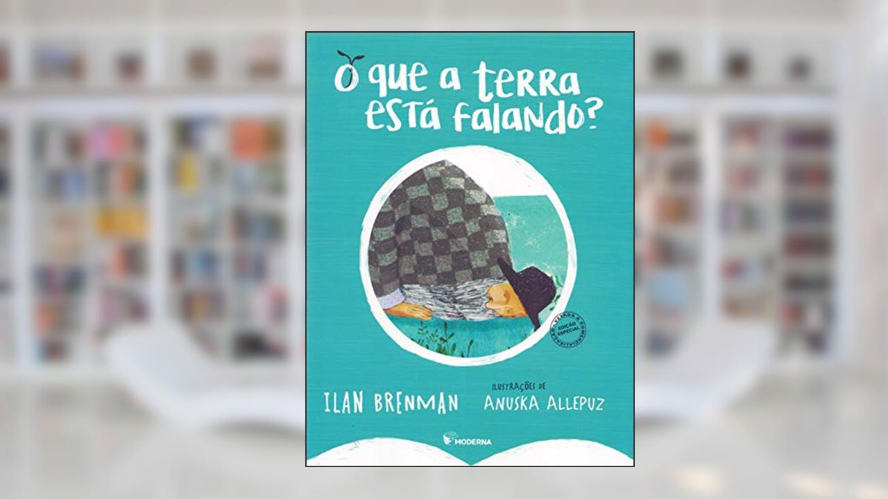 O que a terra está falando?, do autor Ilan Brenman