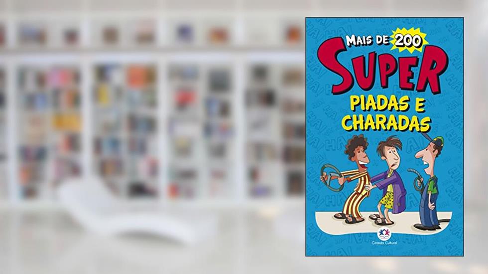 Super piadas e charadas, do autor Ciranda Cultural