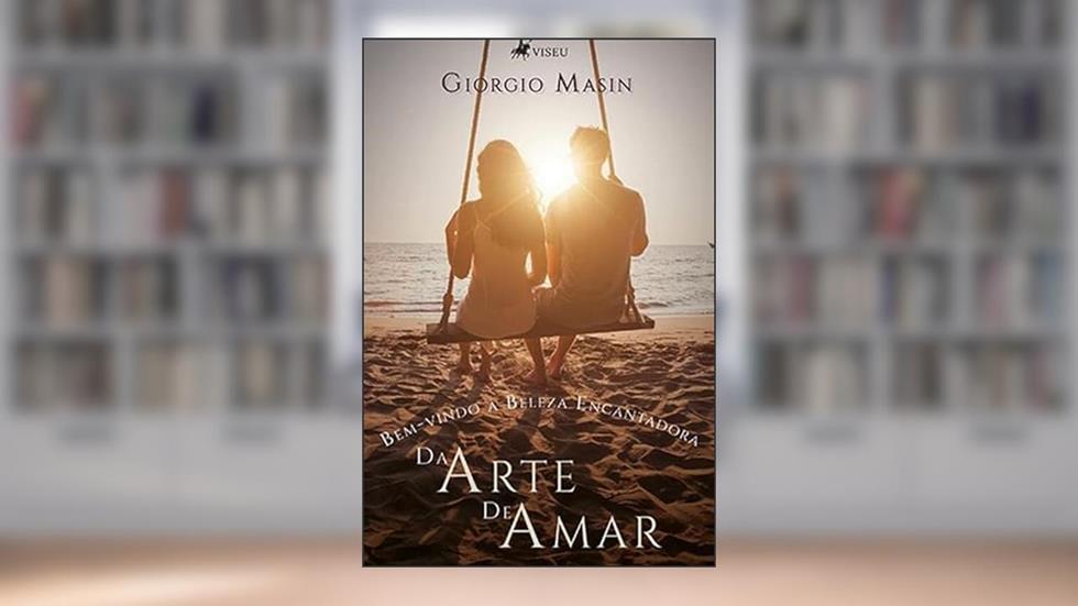 Bem-vindo à beleza encantadora da arte de amar de Erich Fromm, do autor Giorgio Masin