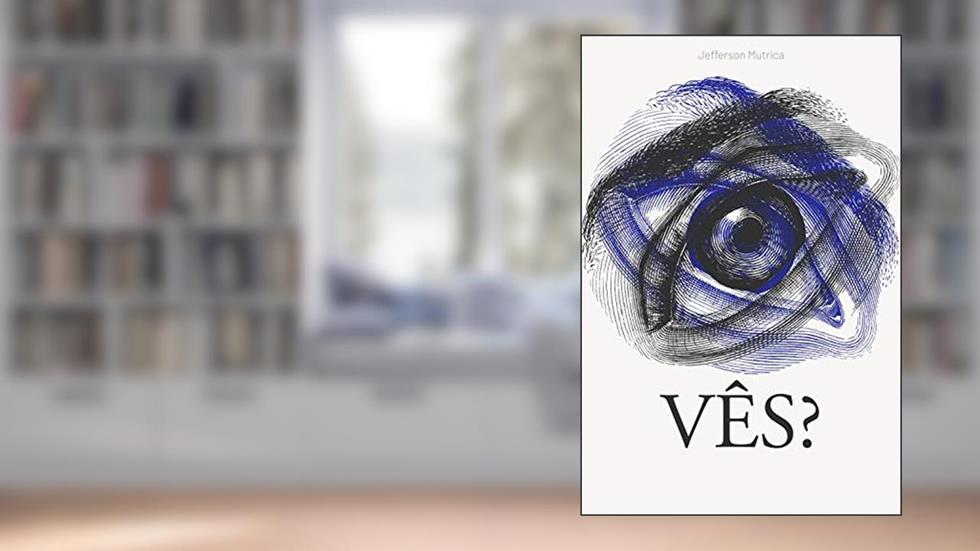 VÊS?, do autor Jefferson Mutrica