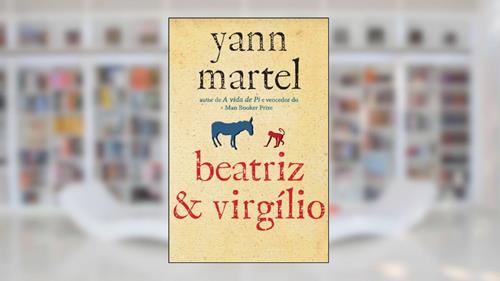 Capa de Beatriz & Virgílio, do autor Yann Martel