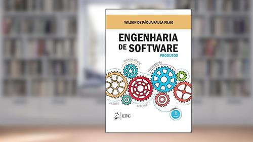Capa de Engenharia de Software - Produtos - Vol.1: Volume 1, do autor Wilson de Pádua PAULA FILHO