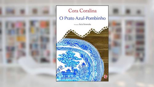 Capa de O prato azul-pombinho, do autor Cora Coralina