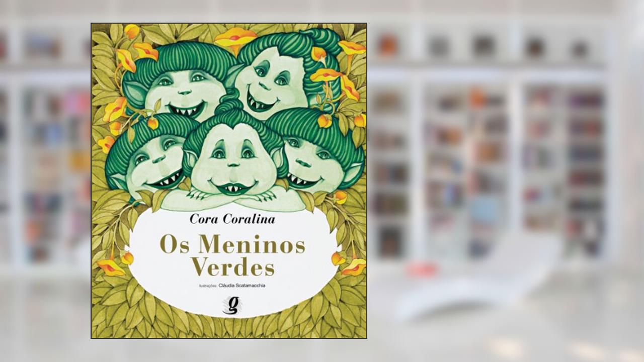 Capa de Os meninos verdes, do autor Cora Coralina