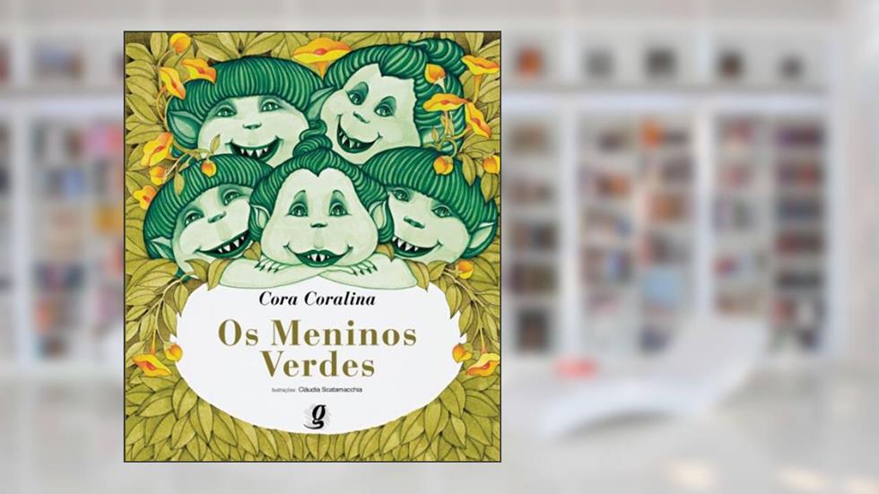Os meninos verdes, do autor Cora Coralina