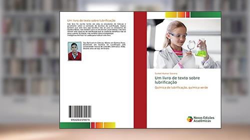 Capa de Um livro de texto sobre lubrificação: Química de lubrificação, química verde, do autor Sanket Kumar Saxena