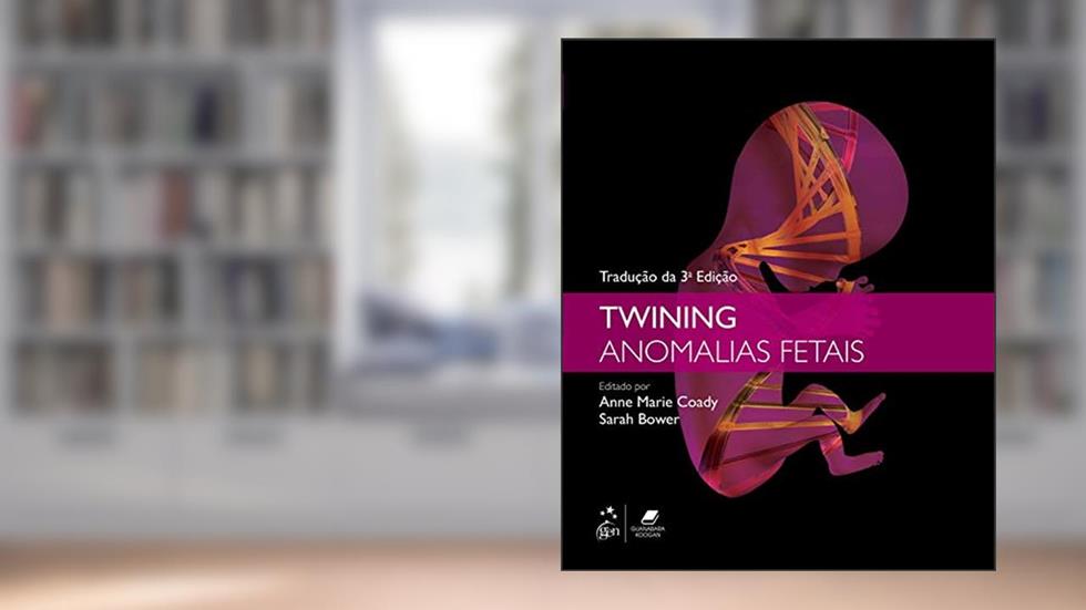 Twining Anomalias Fetais, do autor Anne Marie Coady