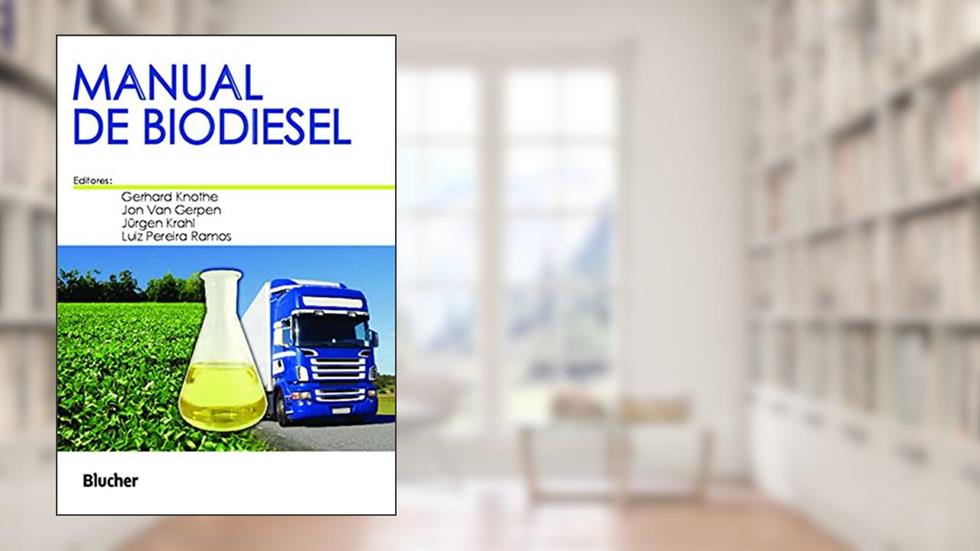 Manual de Biodiesel, do autor Blucher
