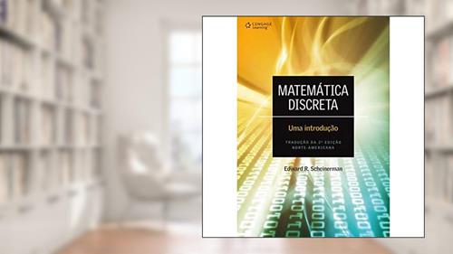 Capa de Matemática Discreta. Uma Introdução, do autor Edward R. Scheinerman