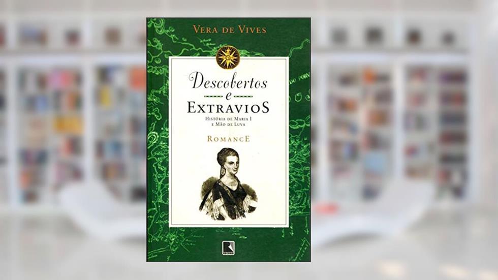 Descobertos e Extrativos, do autor Vera De Vives