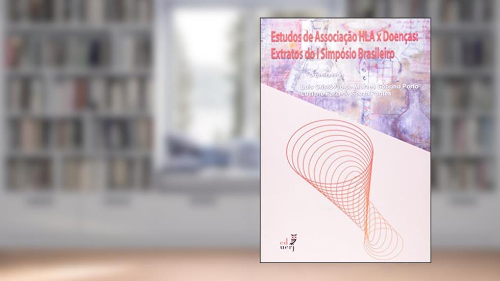 Estudos De Associação Hlaxdoenças. Extratos Do I Simpósio Brasileiro, do autor Luis Cristovão Moraes Sobrino