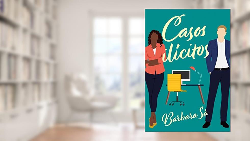 Casos Ilícitos: Um Friends to Lovers, do autor Barbará Sá