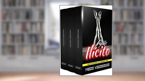 Capa de Coleção Prazer Ilícito: 3 Contos Eróticos Tabu (Antologias Livro 1), do autor Marta Vasconcellos