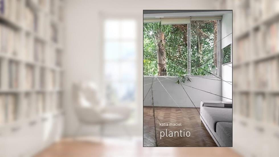 Plantio, do autor Katia Maciel