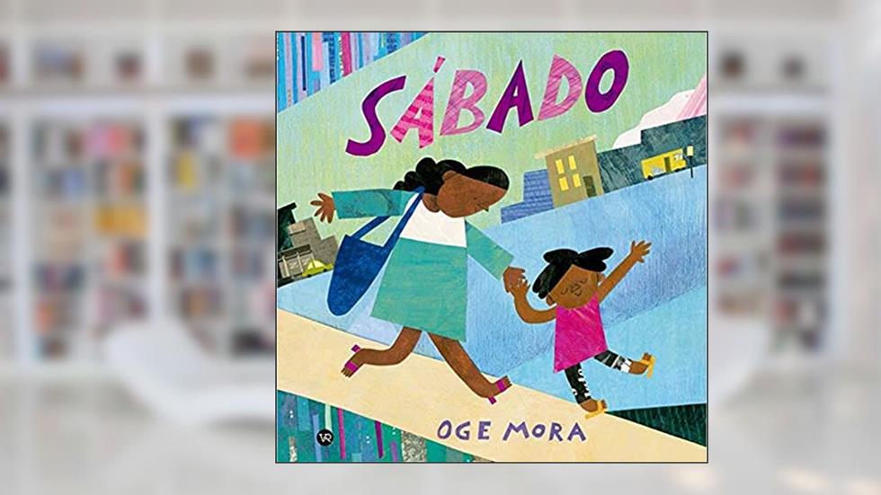 Sábado, do autor Oge Mora