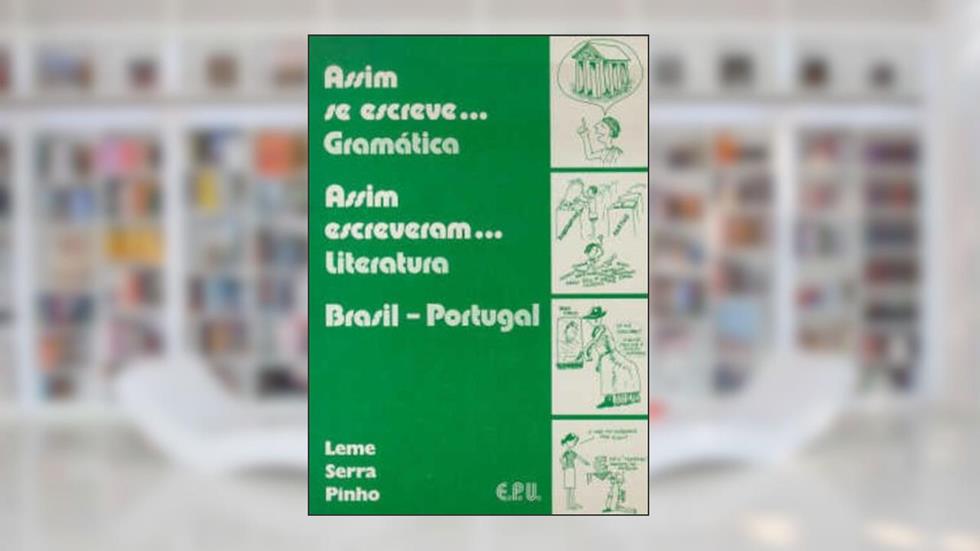 Assim Se Escreve... Assim Escreveram..., do autor Odilon Soares  Et. All. Leme