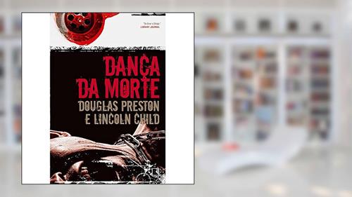 Capa de Dança da morte, do autor Douglas Preston