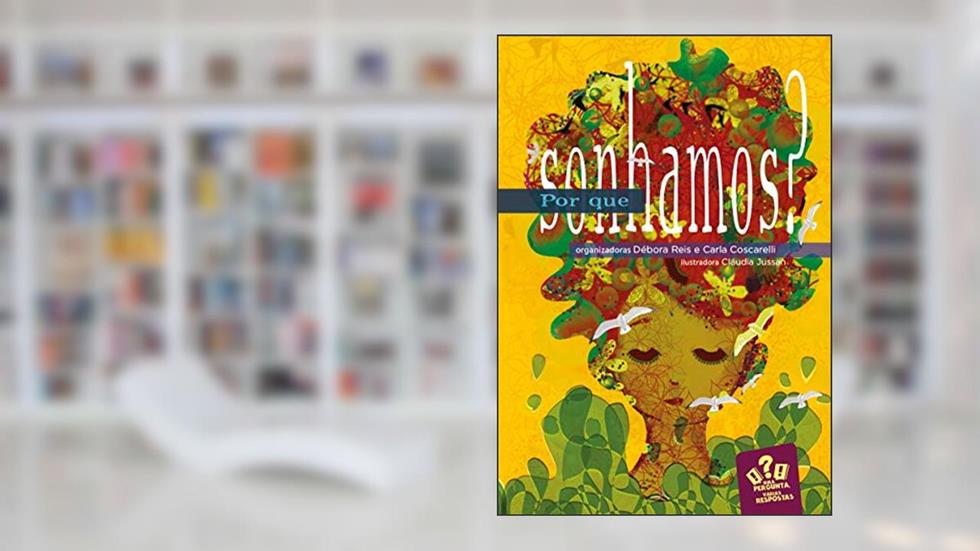 Por que Sonhamos, do autor Débora Reis