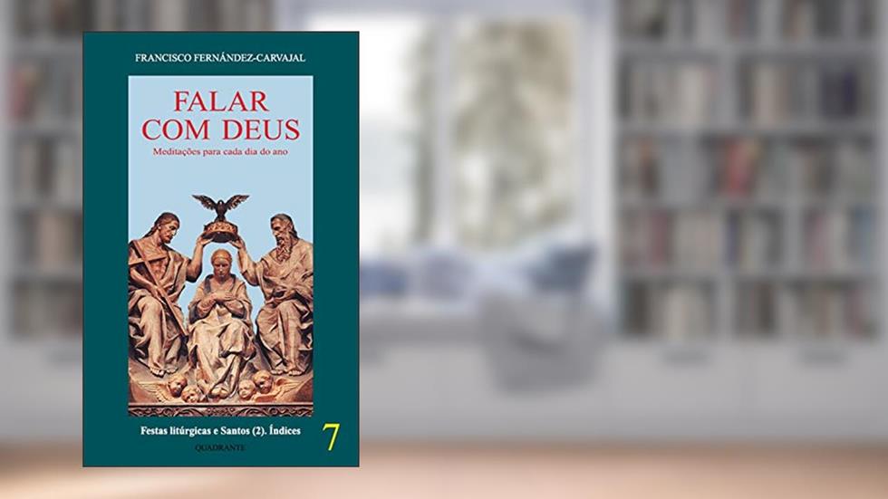 Falar com Deus - Tomo VII, do autor Francisco Fernández-Carvajal