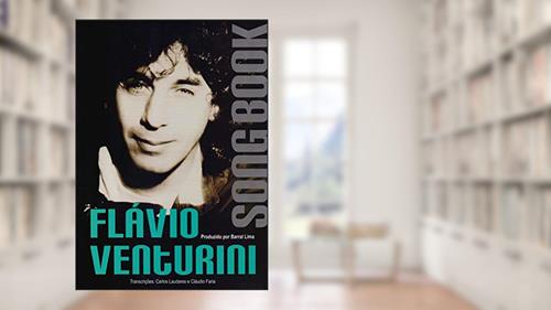 Capa de Flávio Venturini. Songbook, do autor Barral Lima