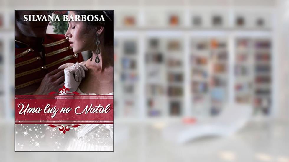Uma luz no Natal, do autor Silvana Barbosa