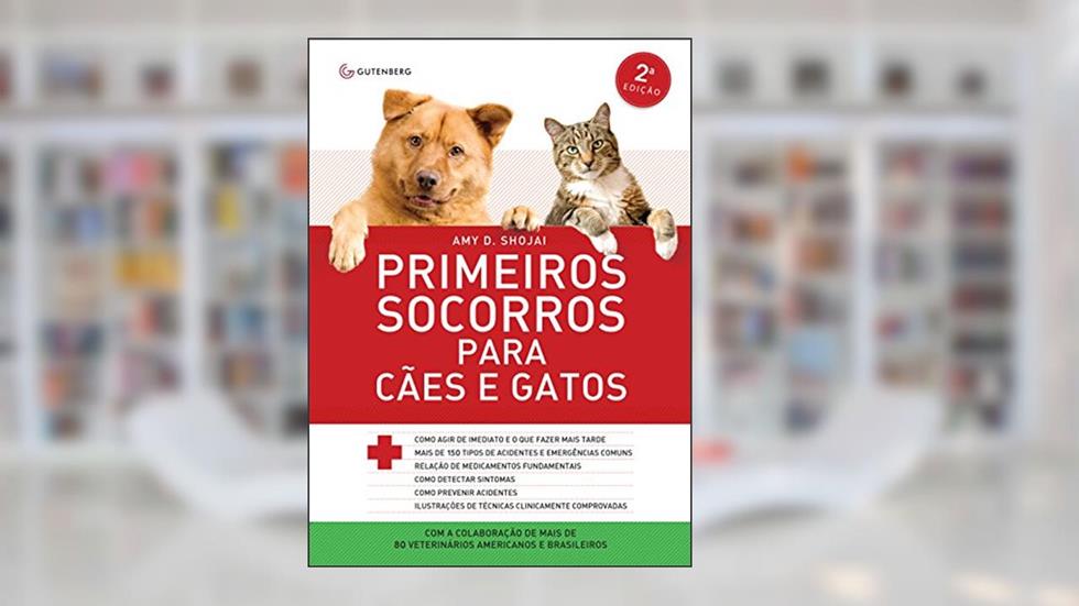 Primeiros socorros para cães e gatos, do autor Amy  Shojai