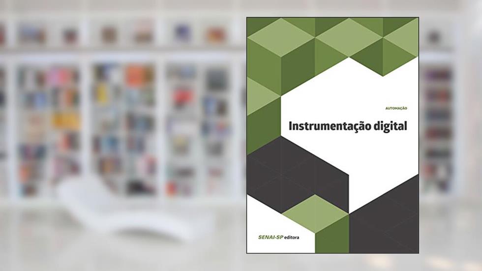 Instrumentação Digital, do autor SENAI-SP Editora