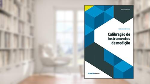 Capa de Calibração de instrumentos de medição (Mecânica Dimensional), do autor Marcelo Kobayoshi