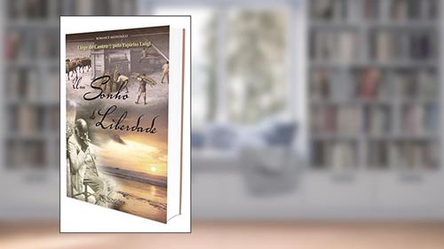 Capa de Um Sonho de Liberdade, do autor Liège de Castro