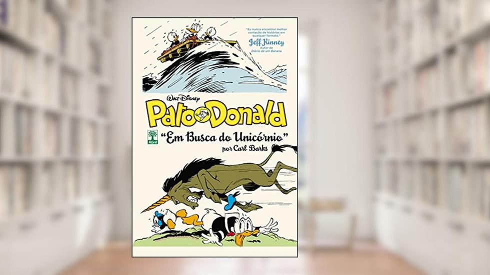 Pato Donald. Em Busca do Unicórnio, do autor Carl Barks