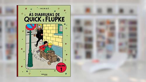 Capa de As diabruras de Quick e Flupke - Volume 1, do autor Hergé