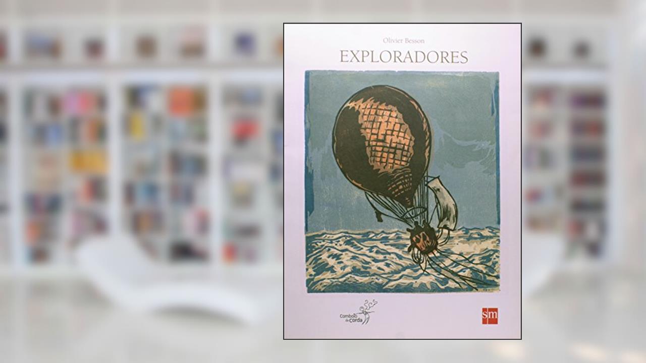 Exploradores, do autor Olivier Besson