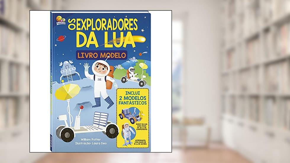 Livro-Modelo: Os Exploradores da Lua, do autor William Potter