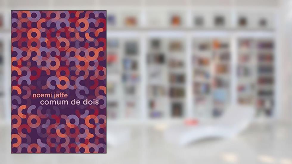Comum de dois, do autor Noemi Jaffe